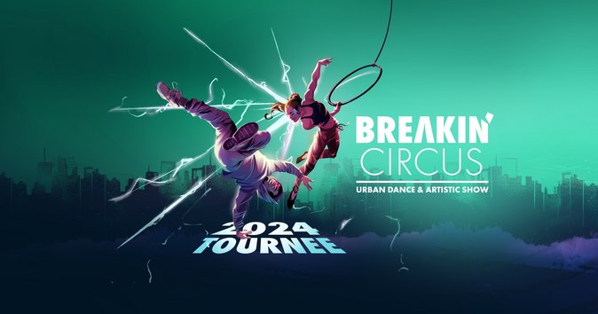 Breakin' Circus 2024 - Ticket VVK